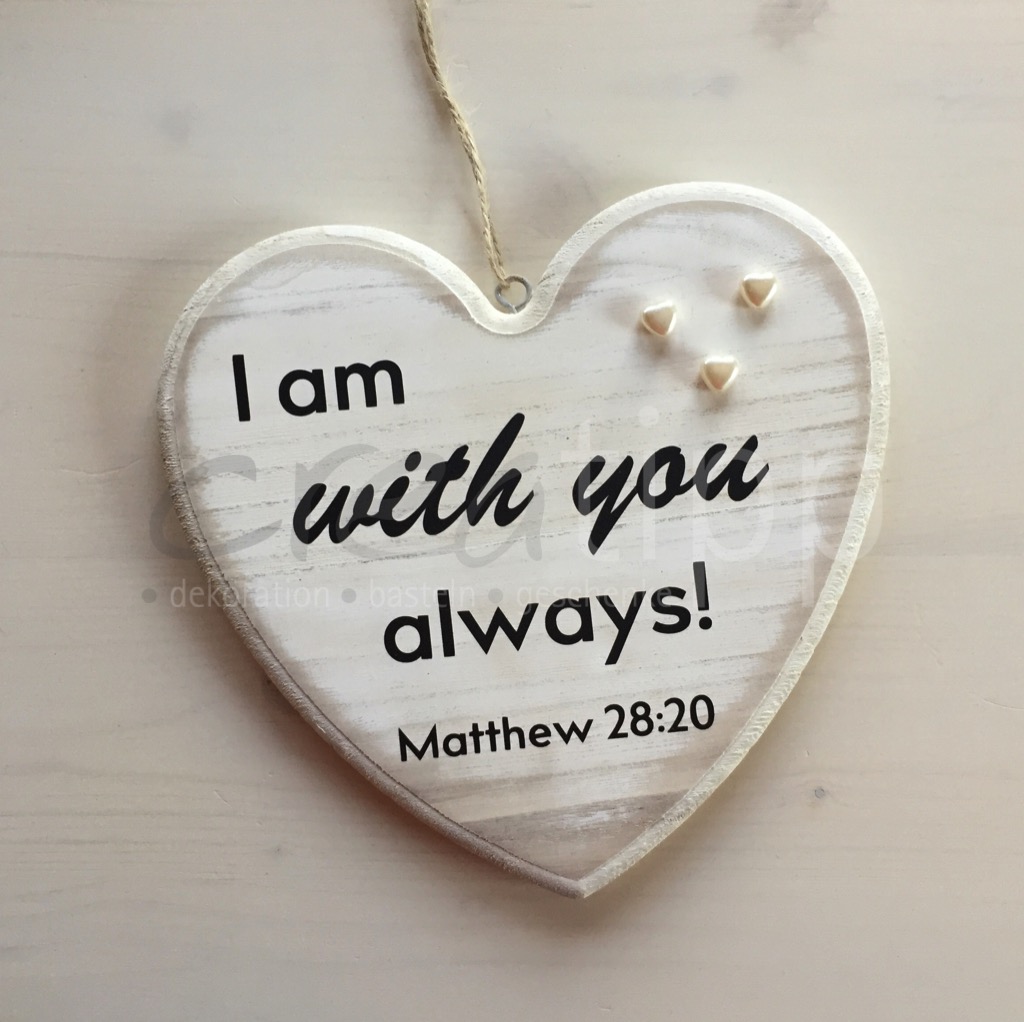 Herz mittel natur "I am with you always"
