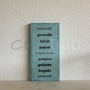wertvoll, gewollt, befreit, ... türkis hell