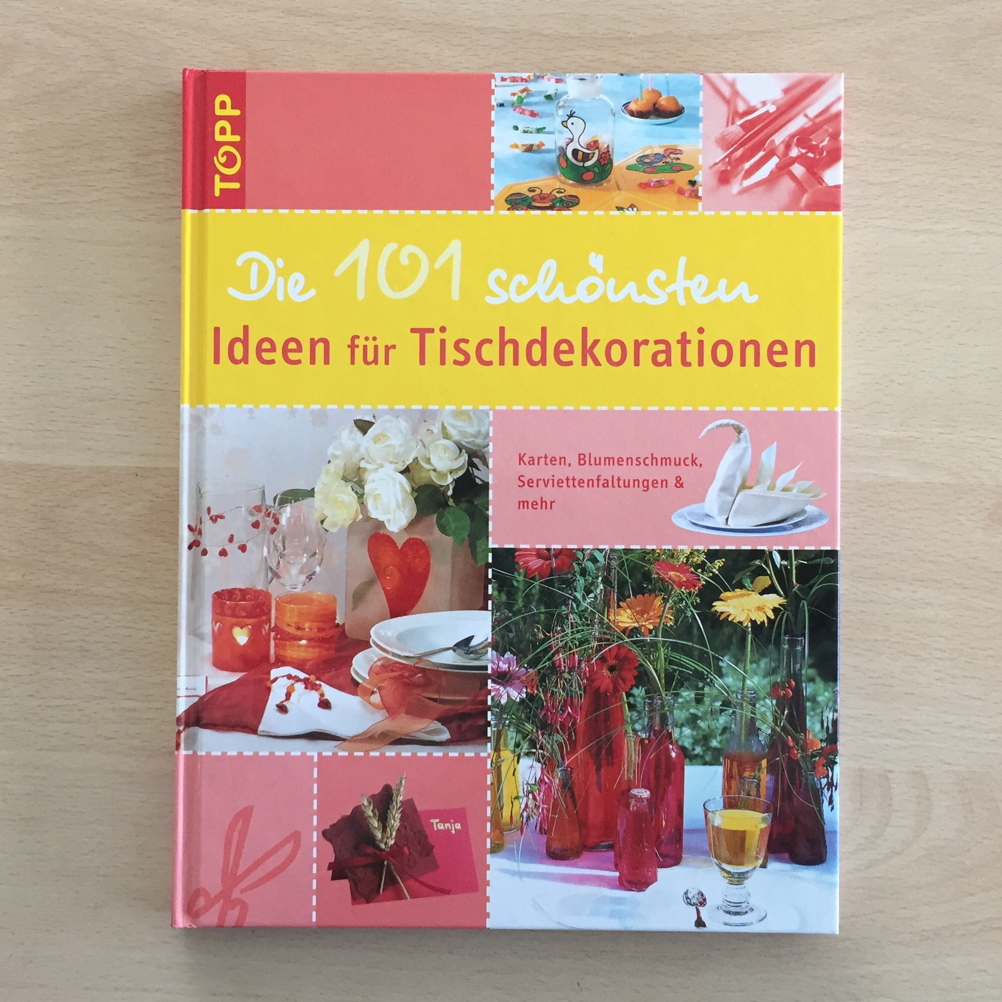 Die 101 schönsten Ideen für Tischdekorationen
