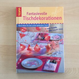 Fantasievolle Tischdekorationen