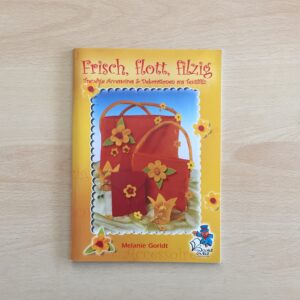 Frisch, flott, filzig