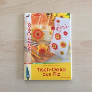Tisch-Deko aus Filz
