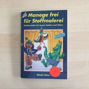 Manege frei für Stoffmalerei