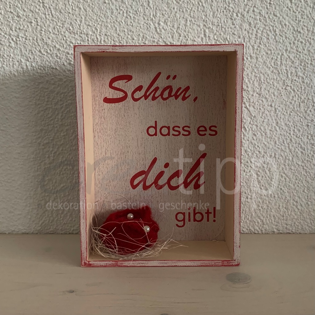 Holzrahmen "Schön, dass es dich gibt" mit Filzrose, rot